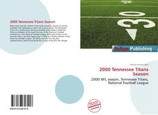Bookcover of 2000 Tennessee Titans Season