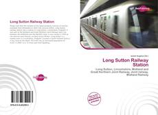 Capa do livro de Long Sutton Railway Station 