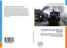 Capa do livro de Loughborough Railway Station 