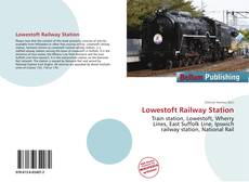 Buchcover von Lowestoft Railway Station