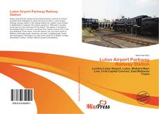 Copertina di Luton Airport Parkway Railway Station