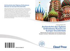 Archevêché des Églises Orthodoxes Russes en Europe Occidentale kitap kapağı