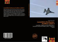 Bookcover of Lavochkin-Gorbunov-Gudkov LaGG-3