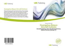 Bookcover of Guangzhou Baiyun Aircraft Collision