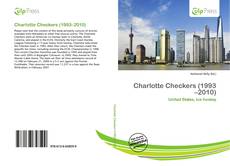 Bookcover of Charlotte Checkers (1993–2010)