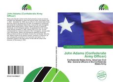 Couverture de John Adams (Confederate Army Officer)
