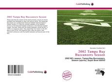 Bookcover of 2002 Tampa Bay Buccaneers Season