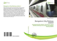 Bookcover of Bangalore City Railway station