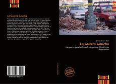 Bookcover of La Guerra Gaucha