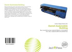 Bookcover of Danish Automobile Building