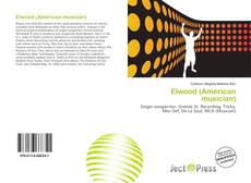Couverture de Elwood (American musician)