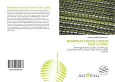 Capa do livro de Middlesex County Cricket Club in 2005 