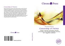 Capa do livro de Censorship of Twitter 