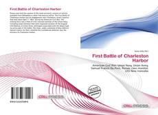 Couverture de First Battle of Charleston Harbor