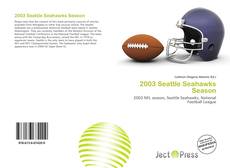 Couverture de 2003 Seattle Seahawks Season