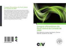 Portada del libro de Congrès d'Investiture du Parti Libéral du Canada de 2006