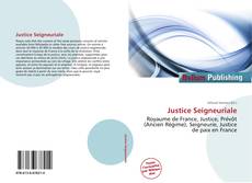 Bookcover of Justice Seigneuriale