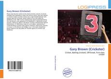 Capa do livro de Gary Brown (Cricketer) 