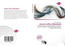 Bookcover of James Lofton (Baseball)