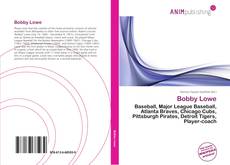 Portada del libro de Bobby Lowe