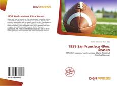 Bookcover of 1958 San Francisco 49ers Season