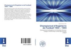 Bookcover of Championnat d'Angleterre de Football 1993 – 1994