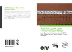 Bookcover of 2008 AIG Japan Open Tennis Championships