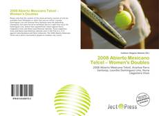 Capa do livro de 2008 Abierto Mexicano Telcel – Women's Doubles 