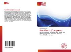 Bookcover of Ken Hirsch (Composer)