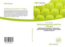 Bookcover of 2008 Budapest Grand Prix – Singles