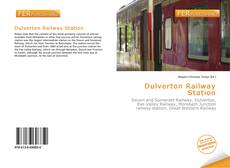 Bookcover of Dulverton Railway Station