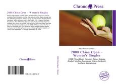 Bookcover of 2008 China Open – Women's Singles