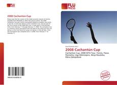 Bookcover of 2008 Cachantún Cup