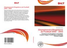 Bookcover of Championnat d'Angleterre de Football 2002 – 2003