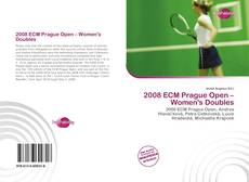 Обложка 2008 ECM Prague Open – Women's Doubles