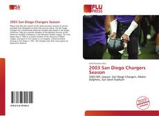 Bookcover of 2003 San Diego Chargers Season