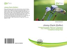 Bookcover of Jimmy Clark (Golfer)