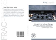 Portada del libro de Abbey Wood Railway Station