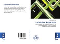 Обложка Custody and Repatriation