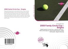 Portada del libro de 2008 Family Circle Cup – Singles