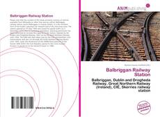 Capa do livro de Balbriggan Railway Station 