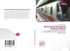 Portada del libro de Birkenhead Woodside Railway Station