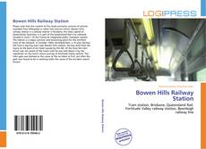 Bookcover of Bowen Hills Railway Station