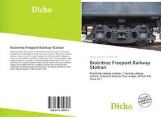 Bookcover of Braintree Freeport Railway Station