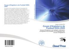 Bookcover of Coupe d'Angleterre de Football 2004-2005