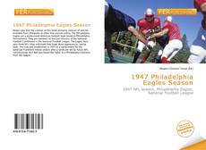 Bookcover of 1947 Philadelphia Eagles Season