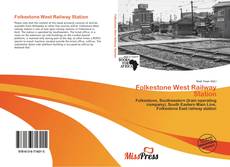 Folkestone West Railway Station kitap kapağı
