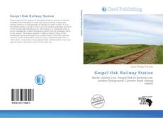 Bookcover of Gospel Oak Railway Station