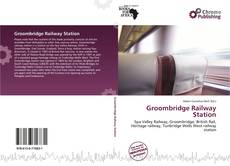 Copertina di Groombridge Railway Station