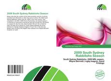 Bookcover of 2009 South Sydney Rabbitohs Season